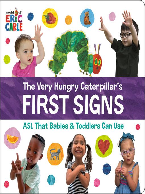 Cover image for The Very Hungry Caterpillar's First Signs
